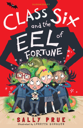 Class Six And The Eel Of Fortune Prue Sally