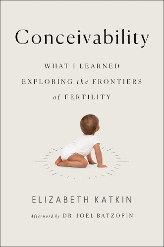 Conceivability Katkin Elizabeth L