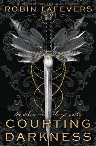 Courting Darkness Robin Lafevers