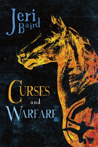 Curses And Warfare Baird Jeri