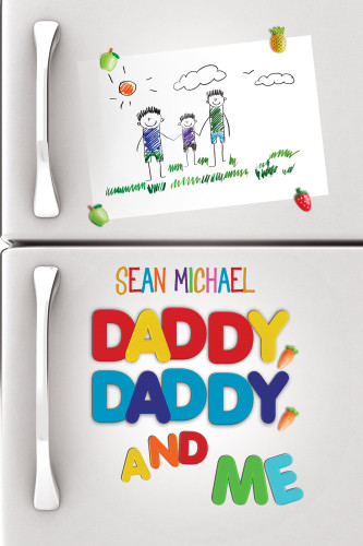 Daddy Daddy And Me Michael Sean
