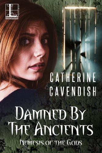 Damned By The Ancients Cavendish Catherine