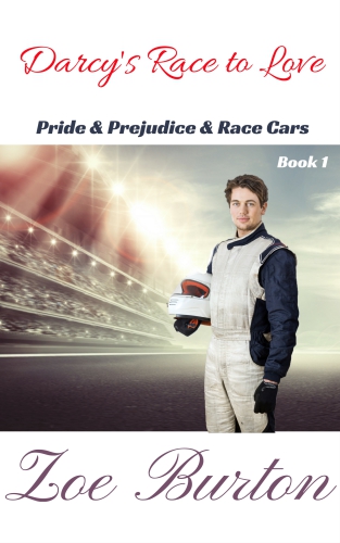 Darcys Race To Love Pride Prejudice Racecars Book 1 Burton Zoe