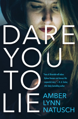 Dare You To Lie Natusch Amber Lynn