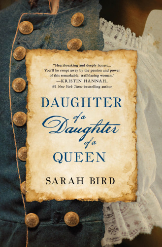 Daughter Of A Daughter Of A Queen Bird Sarah