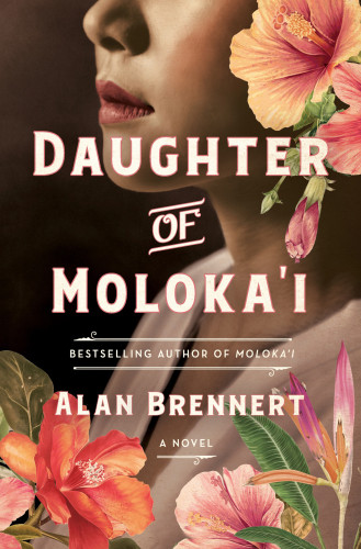 Daughter Of Molokai Brennert Alan