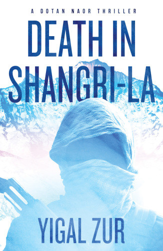 Death In Shangrila Zur Yigal