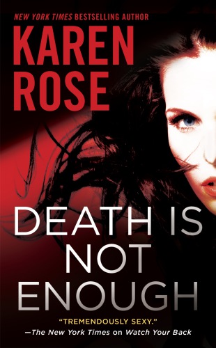 Death Is Not Enough Us Rose Karen