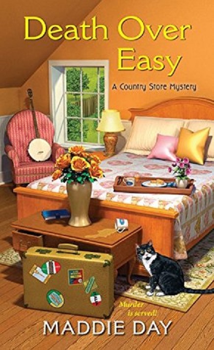 Death Over Easy Country Store Mystery 5 Maddie Day