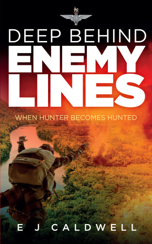 Deep Behind Enemy Lines When Hunter Becomes Hunted Caldwell