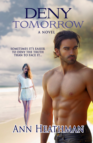 Deny Tomorrow Heathman Ann