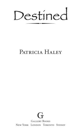 Destined Haley Patricia