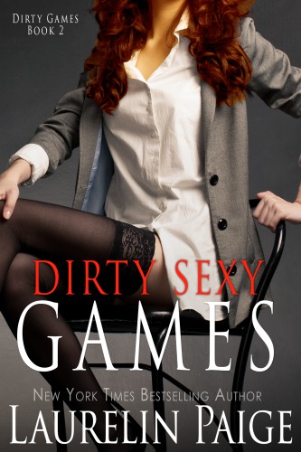 Dirty Sexy Games Laurelin Paige