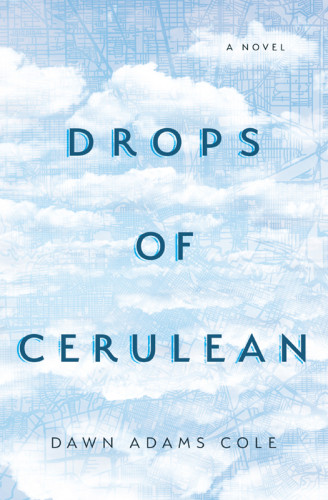 Drops Of Cerulean Cole Dawn Adams