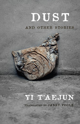 Dust And Other Stories Yi Taejun
