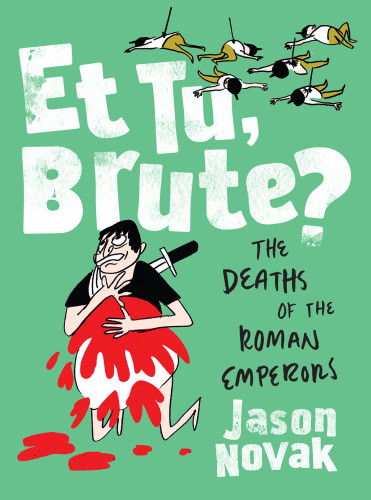 Et Tu Brute Novak Jason