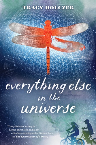 Everything Else In The Universe Holczer Tracy