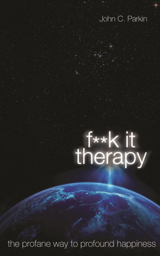 Fk It Therapy Parkin John C