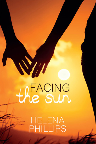 Facing The Sun Phillips Helena