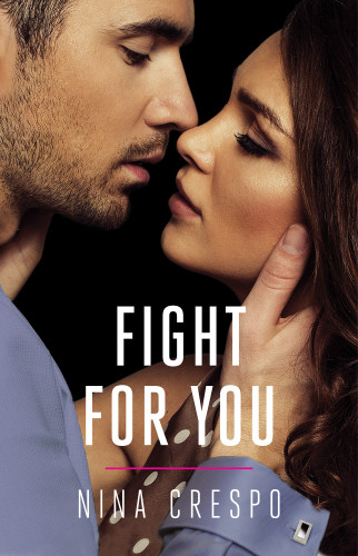 Fight For You Crespo Nina
