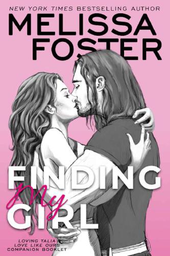 Finding My Girl Loving Talia Love Like Ours Companion Booklet Foster Melissa