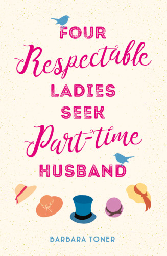 Four Respectable Ladies Seek Parttime Husband Toner Barbara