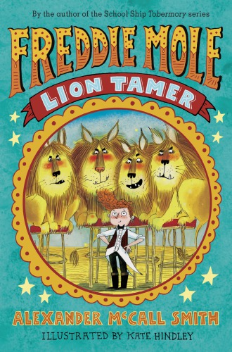 Freddie Mole Lion Tamer Us Smith Alexander Mccall