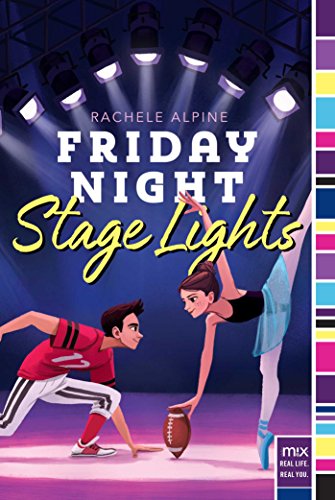 Friday Night Stage Lights 1st Edition Alpine Rachele