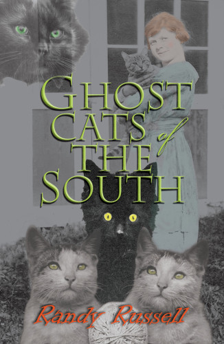 Ghost Cats Of The South Russell Randy
