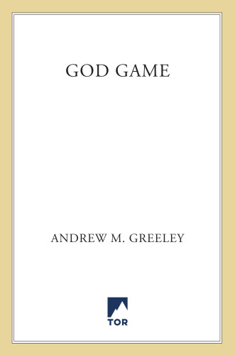 God Game Greeley Andrew M