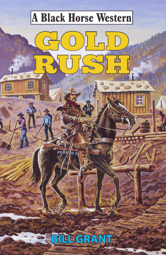 Gold Rush Bill Grant