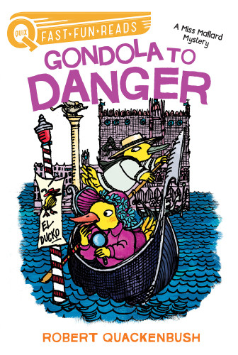 Gondola To Danger Quackenbush Robert