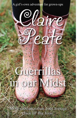 Guerillas In Our Midst Peate Claire