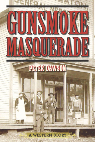 Gunsmoke Masquerade Peter Dawson