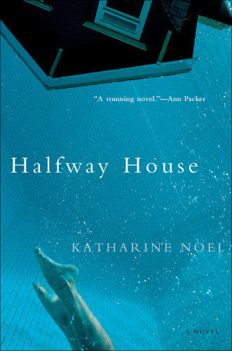 Halfway House Noel Katharine