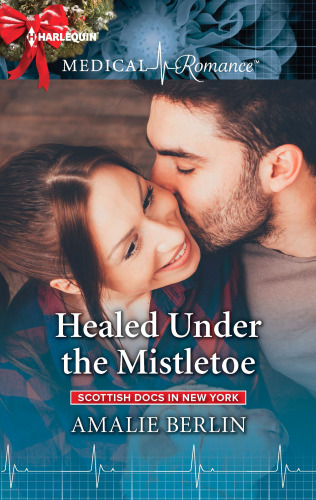 Healed Under The Mistletoe Berlin Amalie