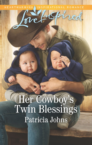 Her Cowboys Twin Blessings Patricia Johns