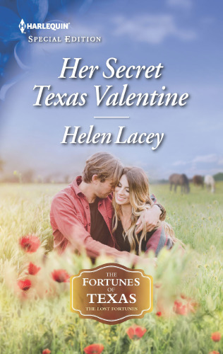 Her Secret Texas Valentine Lacey Helen