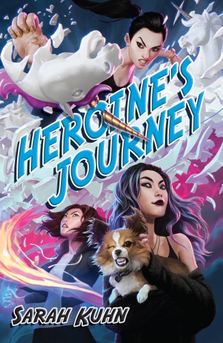 Heroines Journey Kuhn Sarah