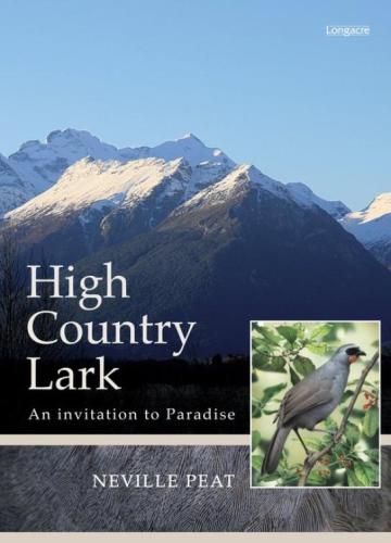 High Country Lark An Invitation To Paradise Peat Neville