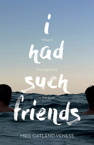 I Had Such Friends Gatlandveness Meg