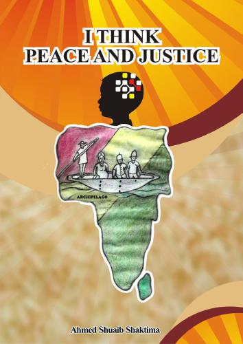 I Think Peace And Justice Shaktima Ahmed Shuaib