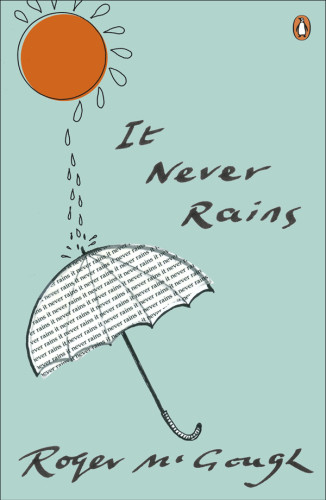 It Never Rains Mcgough Roger