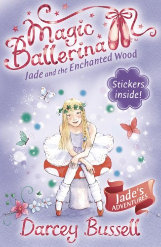 Jade And The Enchanted Wood Bussell Darcey