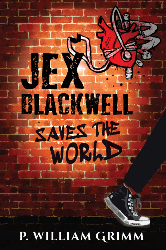 Jex Blackwell Saves The World Grimm P William