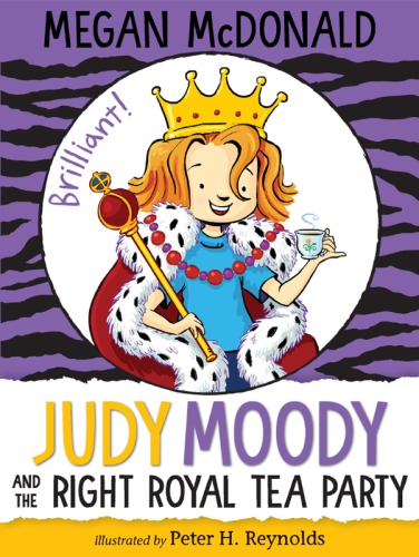 Judy Moody And The Right Royal Tea Party Mcdonald Megan