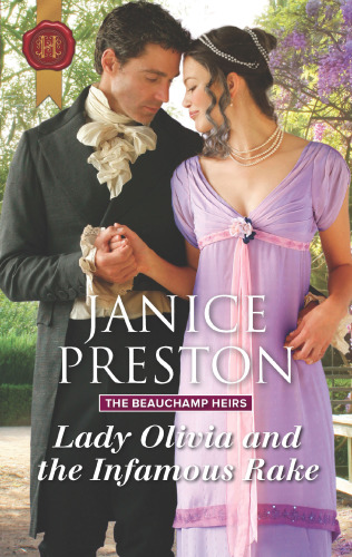 Lady Olivia And The Infamous Rake Janice Preston