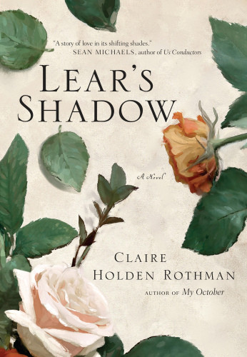 Lears Shadow Rothman Claire Holden