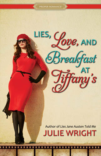 Lies Love And Breakfast At Tiffanys Wright Julie