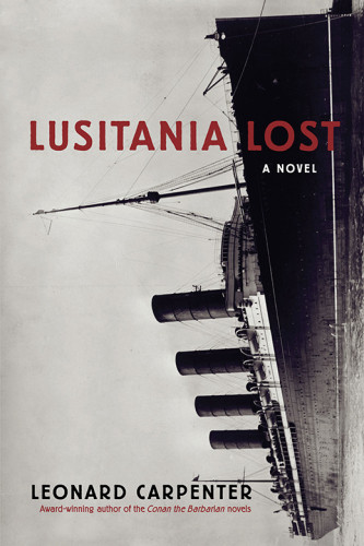 Lusitania Lost Leonard Carpenter